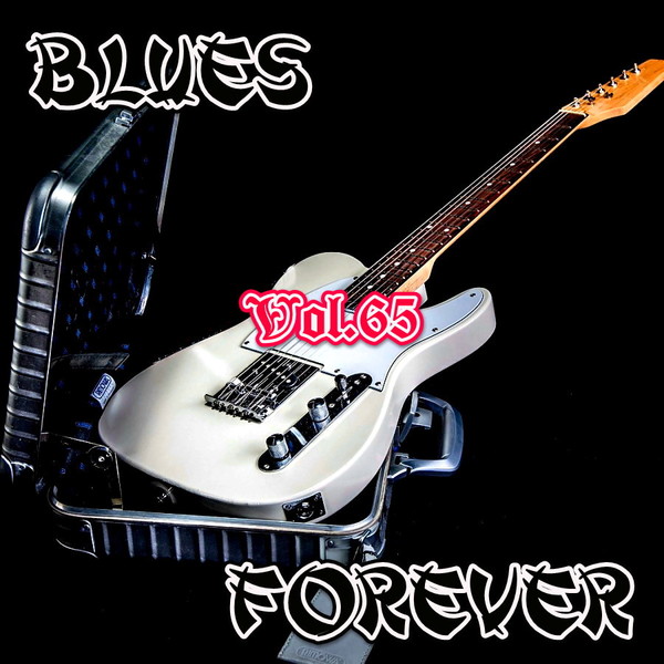 VA - Blues Forever vol.65 (2016)